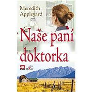 Naše paní doktorka - Meredith Appleyard