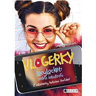 Vlogerky: LucyLocket - Online katastrofa - Emma Mossová