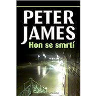 Hon se smrtí - Peter James