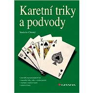 Card tricks and scams - Stanislav Chromý