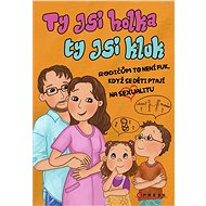 Ty jsi holka, ty jsi kluk - Iveta Autratová