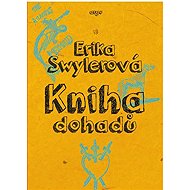 The Book of Conjectures - Erika Swylerová