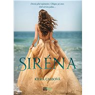 Siréna (SK) - Kiera Cassová
