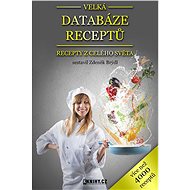 Velká databáze receptů - Zdeněk Brýdl