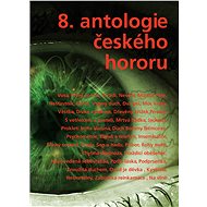 8. antologie českého hororu - Collective