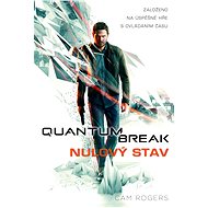 Quantum Break - Nulový stav - Cam Rogers