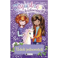 Tajuplné království – Údolí jednorožců - Rosie Banks