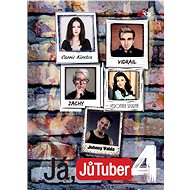 Já, JůTuber 4 - sepsáno JůTubery