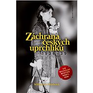 Záchrana českých uprchlíků 1938-39 - William R. Chadwick