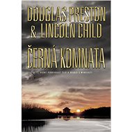 Černá komnata - Douglas Preston