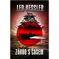 Závod s časem - Leo Kessler