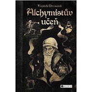 Alchymistův učeň - Vojtěch Otčenášek