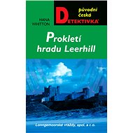 Prokletí hradu Leerhill - Hana Whitton