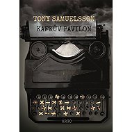Kafka Pavilion - Tony Samuelsson