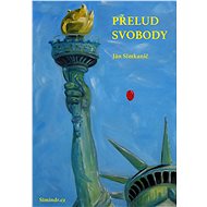 Přelud svobody - Ján Simkanič