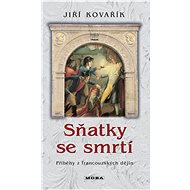 Sňatky se smrtí - Jiří Kovařík