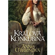 Králova konkubína - Anne O'Brienová