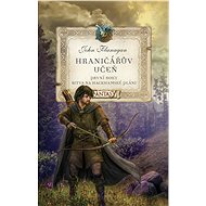 Hraničářův učeň První roky Bitva na Hackhamské pláni - John Flanagan