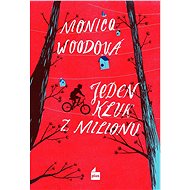 Jeden kluk z milionu - Monica Woodová