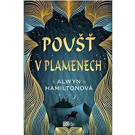 Poušť v plamenech - Alwyn Hamiltonová