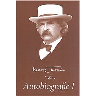 Autobiografie - Mark Twain