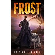 Frost - Oskar Fuchs