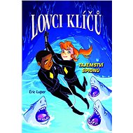 Lovci klíčů - Tajemství špionů - Eric Luper