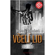 Včelí lid - Marcela Remeňová