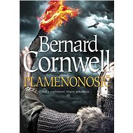 Plamenonosič - Bernard Cornwell