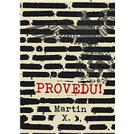 Provedu! - Martin X.