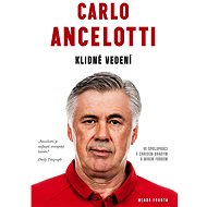 Carlo Ancelotti - Klidné vedení - 