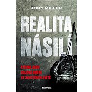 Realita násilí - Rory Miller