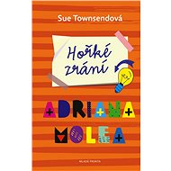 Hořké zrání Adriana Molea - Sue Townsend