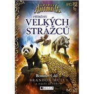Spirit Animals – Příběhy Velkých strážců - Brandon Mull