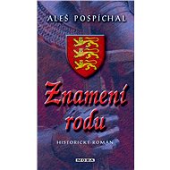Znamení rodu - Aleš Pospíchal