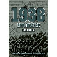 1938 Neporaženi - Jan Drnek