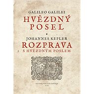 Hvězdný posel – Rozprava s Hvězdným poslem - Johannes Kepler