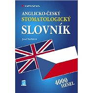 English-Czech Dental Dictionary - Josef Sedláček