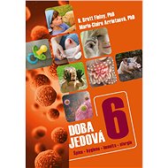 Doba jedová 6 - B.Brett Finlay