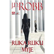 Ruka ruku myje - J. D. Robb