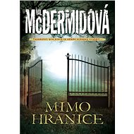 Mimo hranice - Val McDermidová