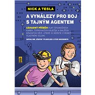 Nick a Tesla a vynálezy pro boj s tajným agentem - Steve Hockensmith