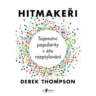 Hitmakeři - Derek Thompson
