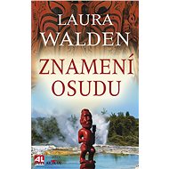 Znamení osudu - Laura Walden