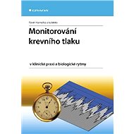 Blood pressure monitoring in clinical practice and biological rhythms - Pavel Homolka