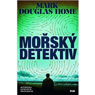 Mořský detektiv - Mark Douglas-Home