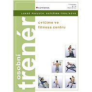 Personal trainer - Lukáš Pavluch