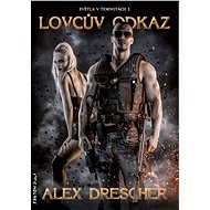 Hunter's legacy - Alex Drescher