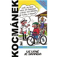 Ve víně je sranda - Milan Kocmánek