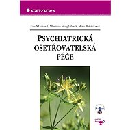 Psychiatric nursing care - Martina Venglářová